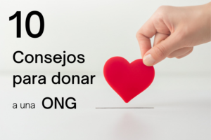 10 consejos para donar a una ONG